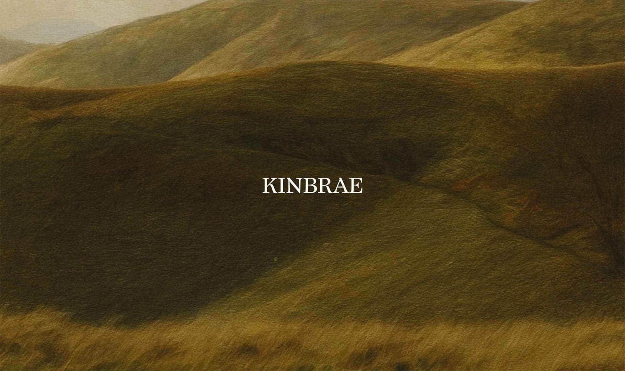 KINBRAE — COMING SOON